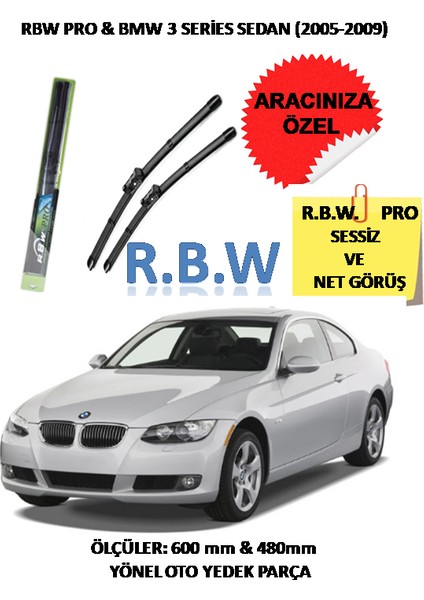 Pro Bmw 3 Series Sedan (2005 - 2009) Aracınız Için Özel Üst Seviye Pro Muz Tip Silecek Takımı