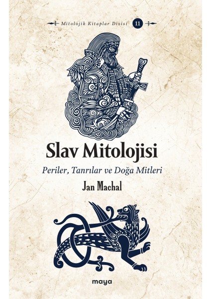 Slav Mitolojisi Periler, Tanrılar ve Doğa Mitleri - Jan Machal