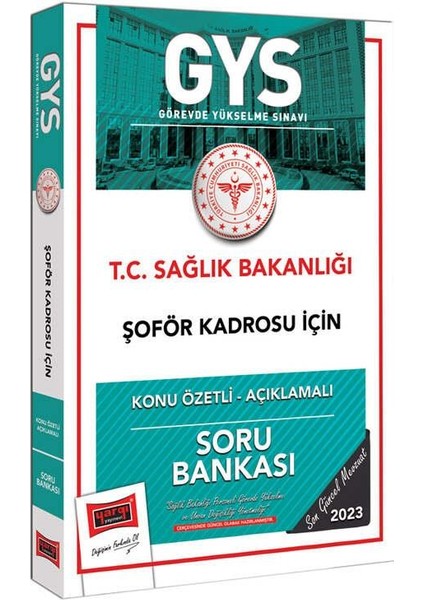 2023 S Sağlık Bakanlığı Şöför Kadrosu Için Konu Özetli Açıklamalı Soru Bankası