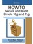 How To Secure And Audit Oracle 10G And 11G [hardcover] Ciltli 1