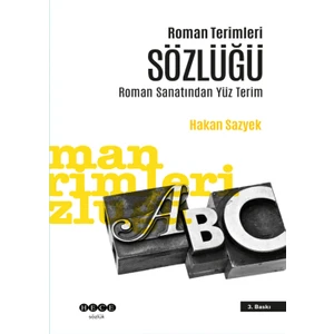Hece Yayınları Roman Terimleri Sözlüğü-Hakan Sazyek
