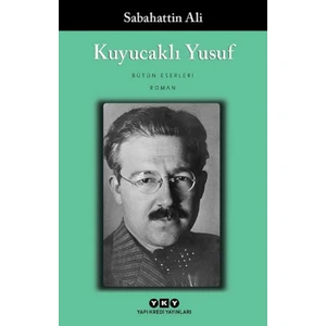 Kuyucaklı Yusuf - Sabahattin Ali
