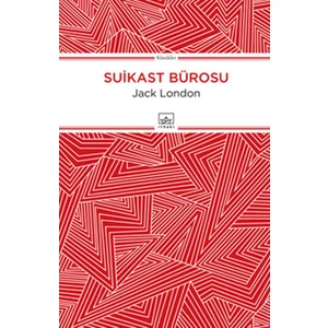 Suikast Bürosu - Jack London