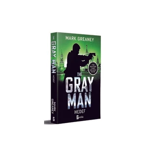 The Gray Man – Hedef - Mark Greaney