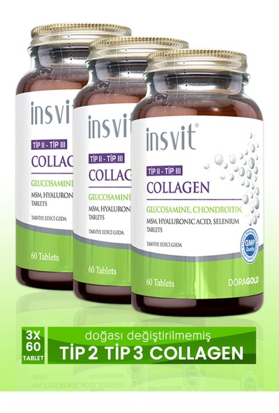 İnsvit Collagen Tip 2 Tip 3 Hyaluronic Acid Msm Kondroitin Selenyum 60 Tablet Kolajen 3 Adet