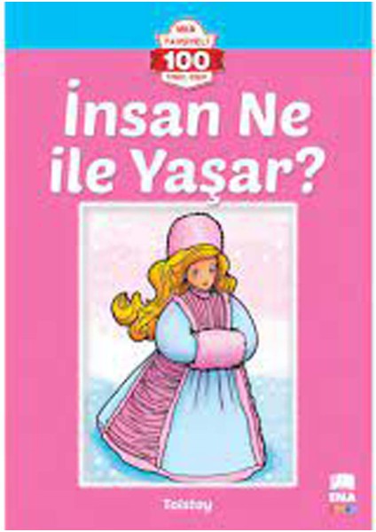 Insan Ne Ile Yaşar