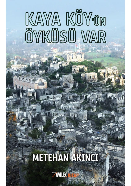 İmleç Kitap Kaya Köy’ün Öyküsü Var