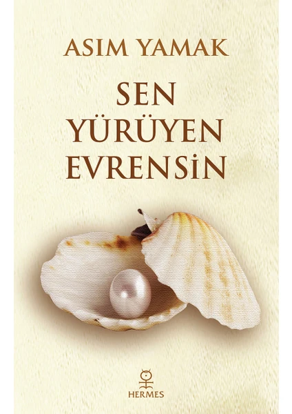 Sen Yürüyen Evrensin