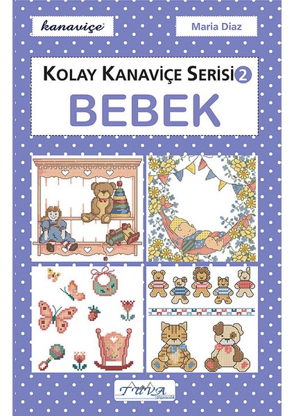 Kolay Kanaviçe Serisi 2 Bebek