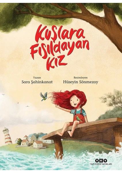 Kuşlara Fısıldayan Kız - Sara Şahinkanat