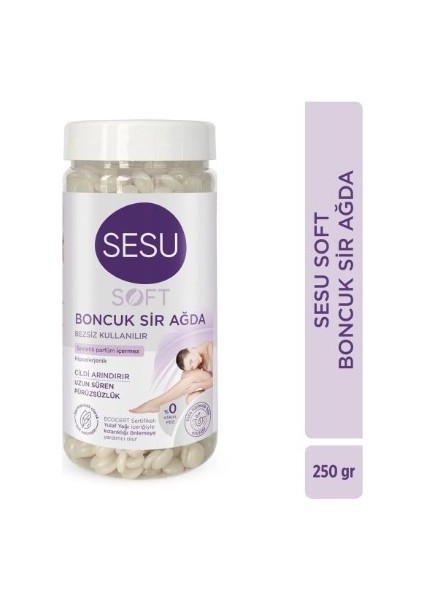 Soft Boncuk Sir Ağda 250 gr