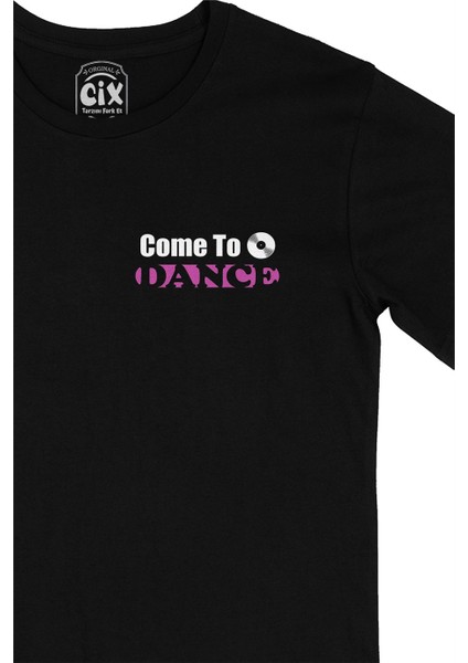 Come To Dance Cep Logo Tasarımlı Siyah Tişört fiyatları