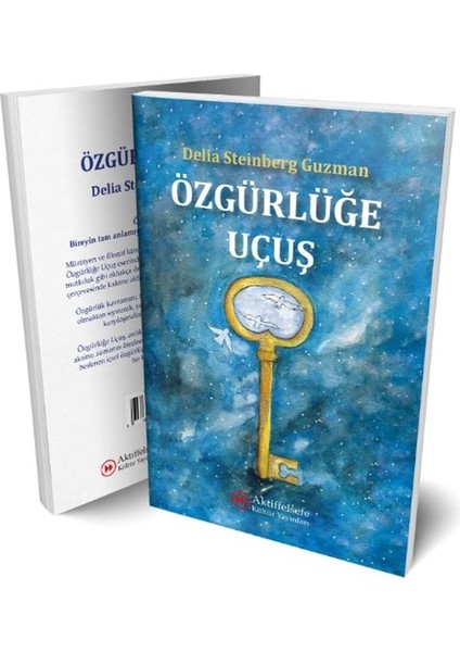 Özgürlüğe Uçuş - Delia Steinberg Guzman