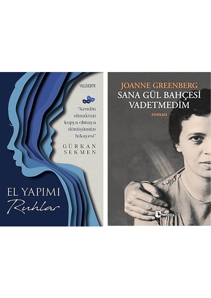 El Yapımı Ruhlar / Sana Gül Bahçesi Vadetmedim (2 Kitap Set)