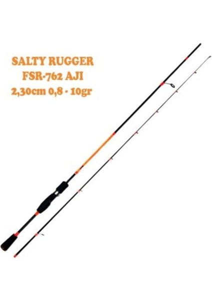 Salty Rugger FSR-762/AJI Lrf Kamışı 230CM 0.8-10 gr