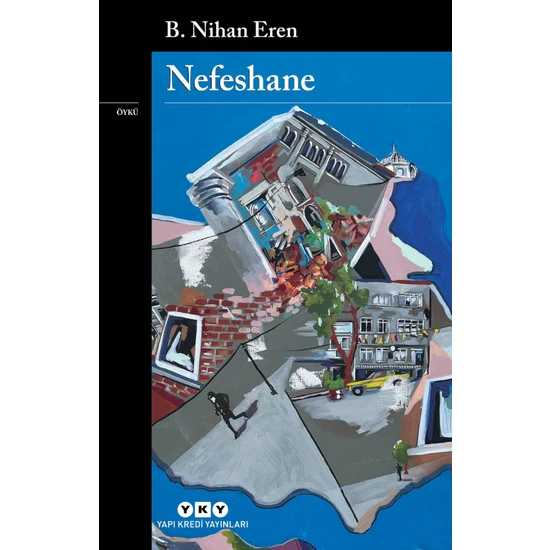 Nefeshane - B. Nihan Eren