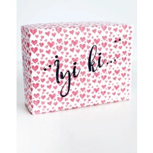 Bikutumutluluk Iyi Ki Varsın Hediye Kutusu (Sadece Kutu)