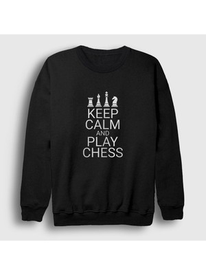 Presmono Unisex Siyah Keep Calm And Play Chess Satranç Sweatshirt