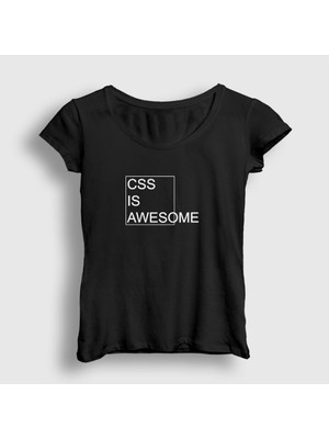 Presmono Kadın Siyah Css Is Awesome Developer Yazılımcı T-Shirt