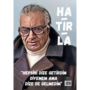 Hatırla 4. Sayı - Şubat 2023
