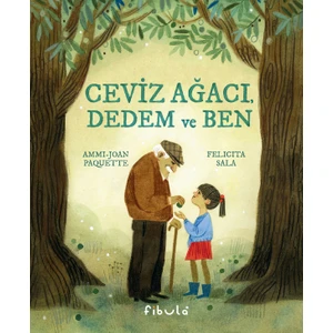 Ceviz Ağacı, Dedem ve Ben