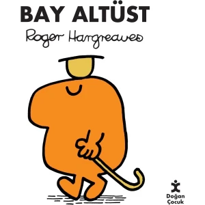 Bay Altüst - Roger Hargreaves