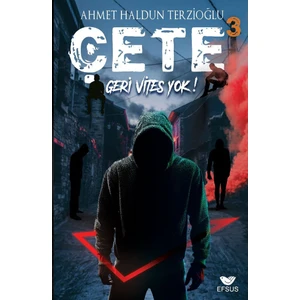 Çete 3