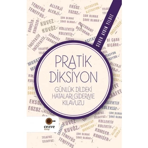 Cezve Kitap Pratik Diksiyon – Günlük Dildeki Hataları Giderme Kılavuzu