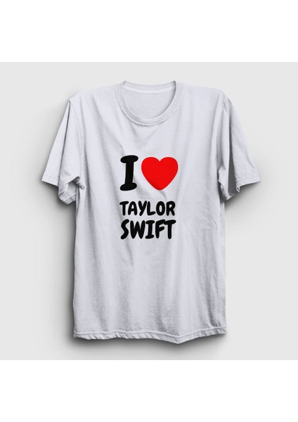Unisex Beyaz I Love Taylor Swift T-Shirt