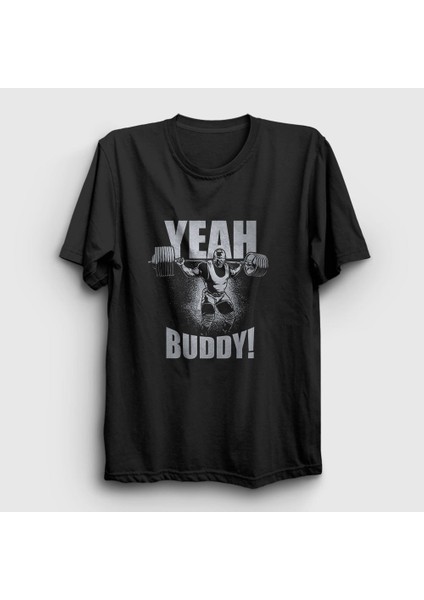 Unisex Siyah Yeah Buddy Gym Spor Ronnie Coleman T-Shirt
