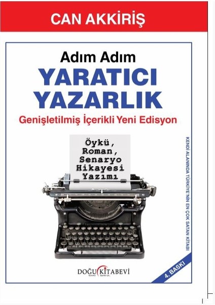 Adım Adım Yaratıcı Yazarlık (4. Baskı)