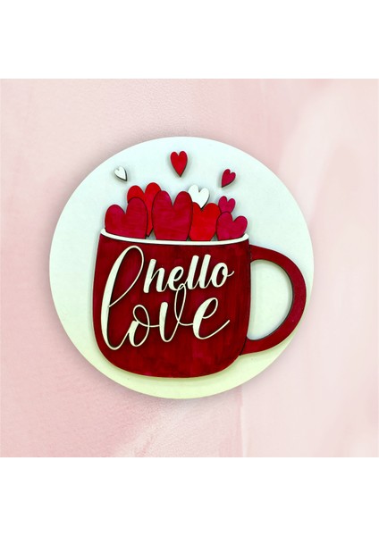 Ahşap Mdf Dekoratif Coffe Hello Love Duvar - Masa Süsü