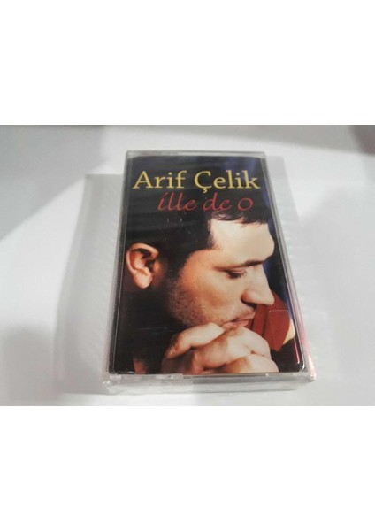 Arif Çelik- Ille De O Kaset