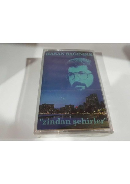 Hasan Sağındık- Zindan Şehirler Kaset