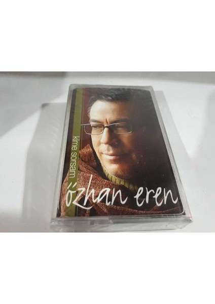 Özhan Eren- Kime Sorsam Kaset