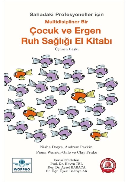 Çocuk ve Ergen Ruh Sağlığı El Kitabı