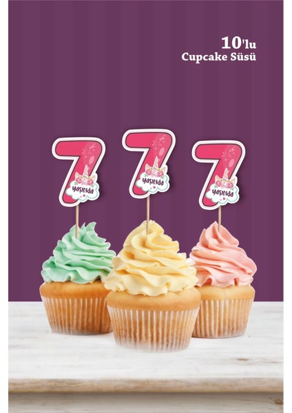 Unicorn Temalı * 7 Yedi Yaşında Cupcake Süsü '10LU