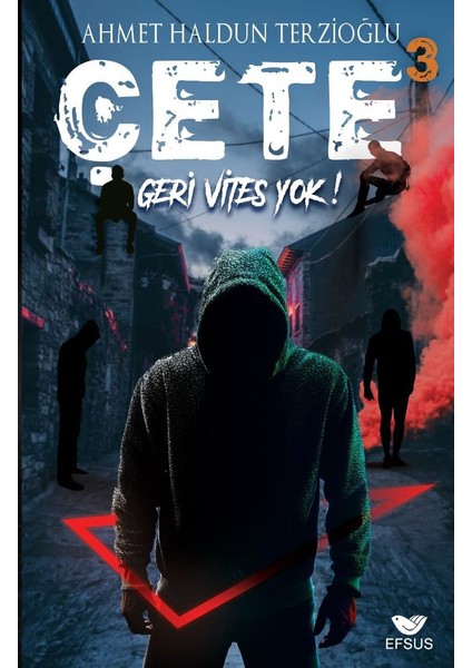 Çete 3