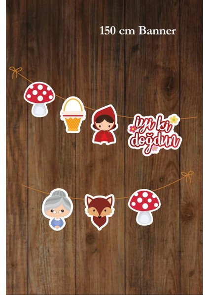 Kırmızı Başlıklı Kız Temalı Büyük Banner *kalın Kağıt 150CM fiyatları