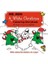Mr Men: A White Christmas Colouring Storybook 1