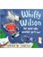 Whiffy Wilson: The Wolf Who Wouldn't Go To Bed 1