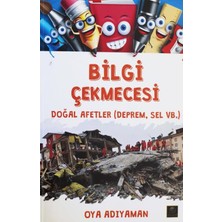 Bilgi Çekmecesi Doğal Afetler - Oya Adıyaman
