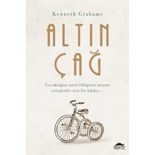 Altın Çağ - Kenneth Grahame