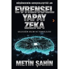 Evrensel Yapay Zeka - Metin Şahin