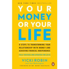 Your Money or Your Life -Vicki Robin