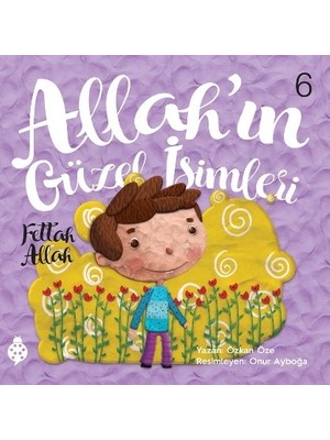 Allah'ın Güzel İsimleri - 6 Fettah Allah - Özkan Öze