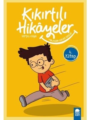 Yakından Gelen Sesler  Kıkırtılı Hikayeler 4. Kitap / 3. Sınıf Okuma Kitabı - Serpil Kaya