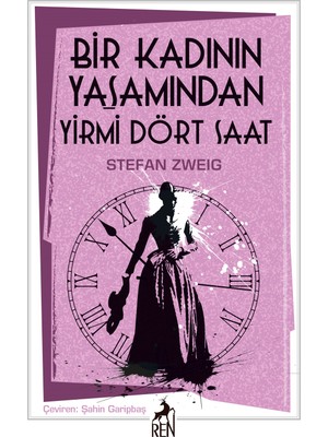 Bir Kadının Yaşamından Yirmi Dört Saat - Stefan Zweig