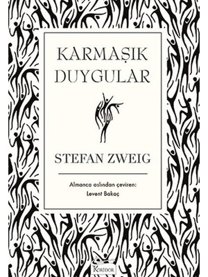 Karmaşık Duygular (Bez Ciltli) - Stefan Zweig