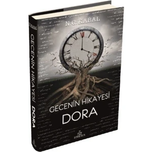Gecenin Hikayesi (Dora) - N. G. Kabal